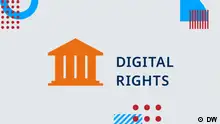  DW Akademie | Digital Rights